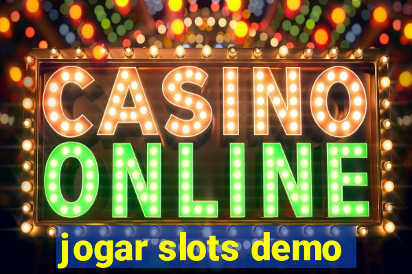 jogar slots demo